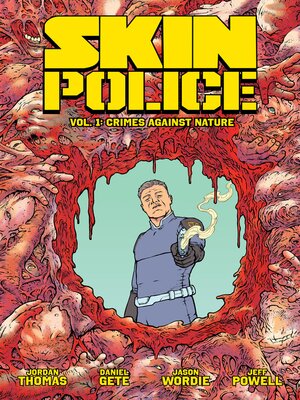cover image of Skin Police Volume 1